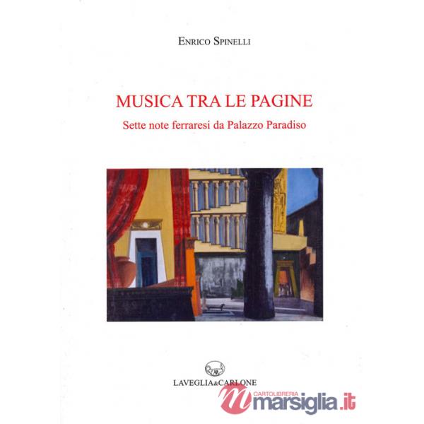 Musica tra le pagine. Sette note ferraresi da Palazzo Paradiso