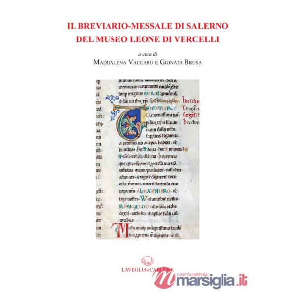 Il breviario-messale di Salerno del Museo Leone di Vercelli