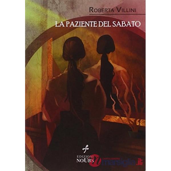 Paziente del sabato (La)