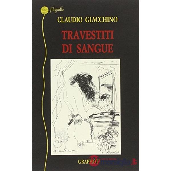 Travestiti di sangue