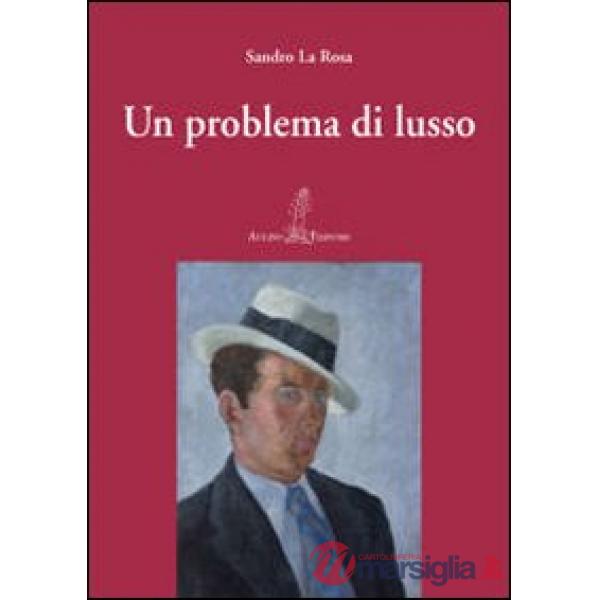Problema di lusso (Un)