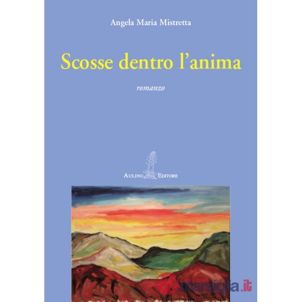 Scosse dentro l'anima