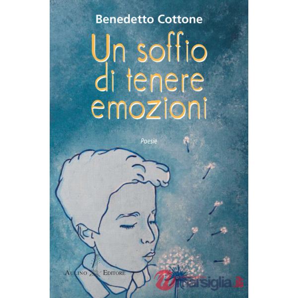 Soffio di tenere emozioni. Nuova ediz. (Un)