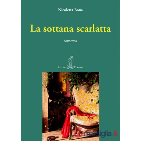 Sottana scarlatta. Nuova ediz. (La)