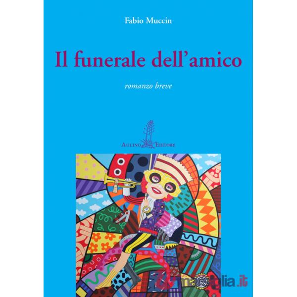 Funerale dell'amico (Il)