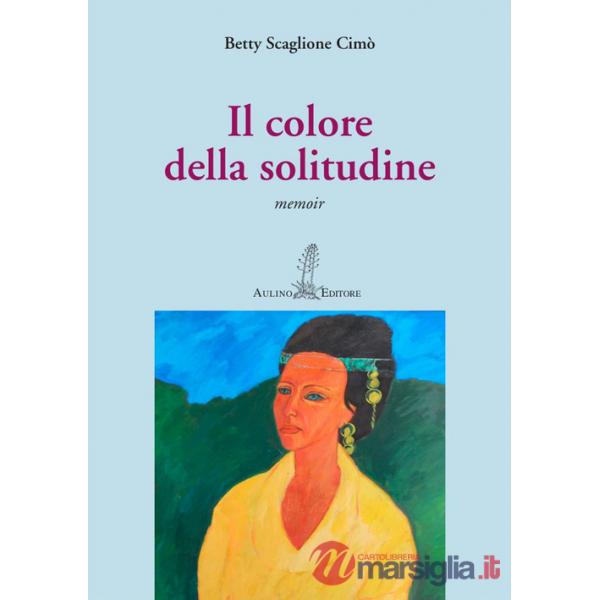 Colore della solitudine. Nuova ediz. (Il)