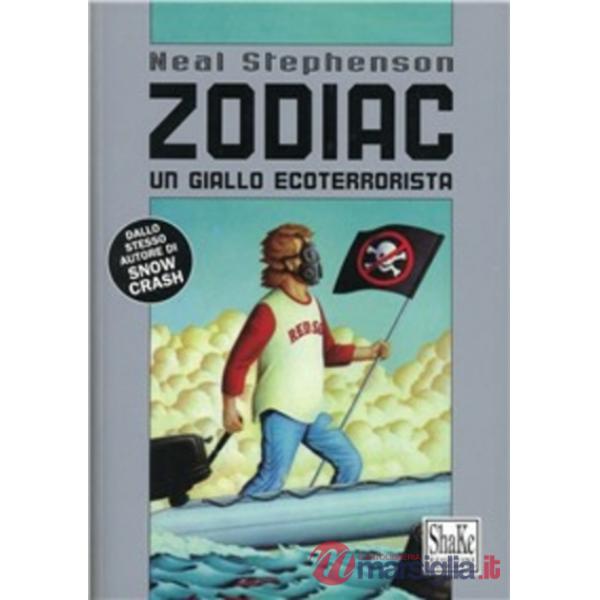 Zodiac. Un giallo ecoterrorista