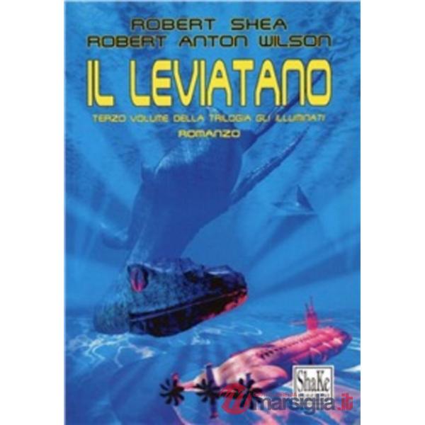 Leviatano. Gli Illuminati (Il). Vol. 3