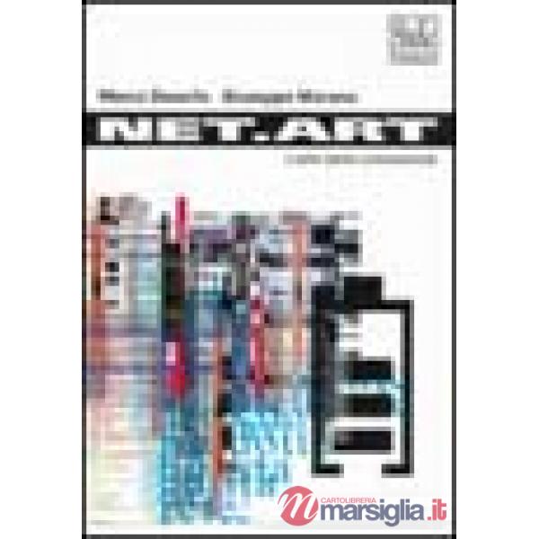 Net.art. Culture di rete e attivismo digitale