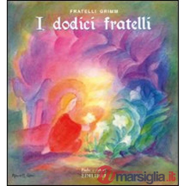 I dodici fratelli