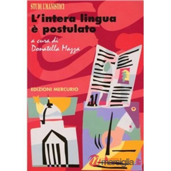 Intera lingua e postulato. Studi sulla lingua e il lessico del Romanticismo tede