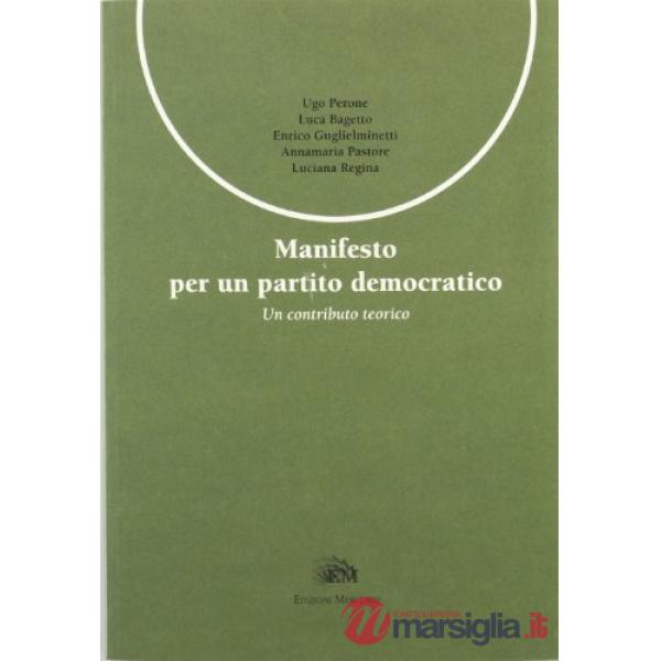 Manifesto per un partito democratico