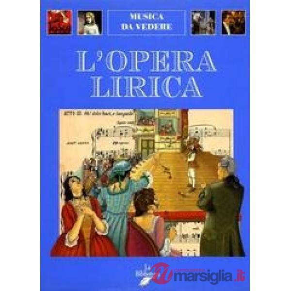 L'opera lirica