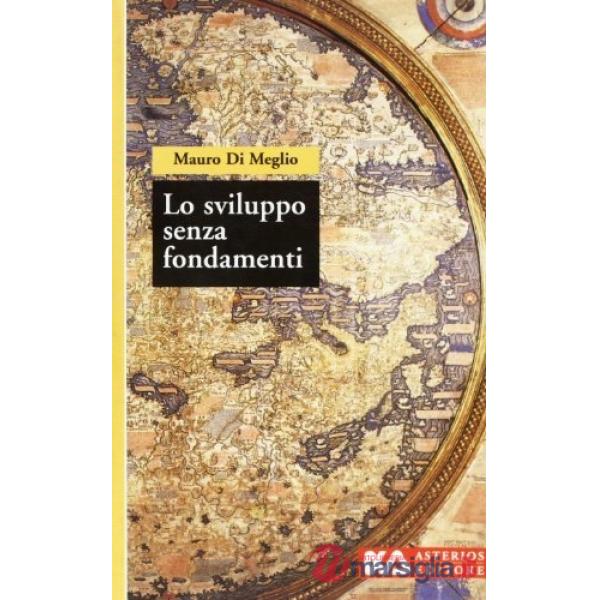 Sviluppo senza fondamenti (Lo)