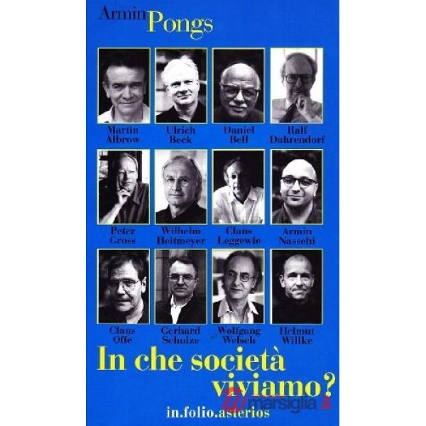 In che società viviamo?