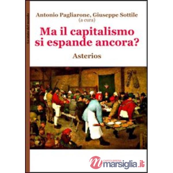 Ma il capitalismo si espande ancora?