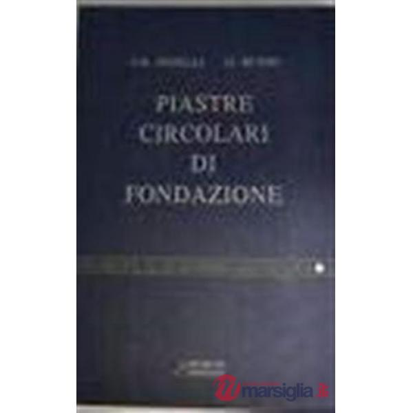 Piastre circolari di fondazione. Con floppy disk
