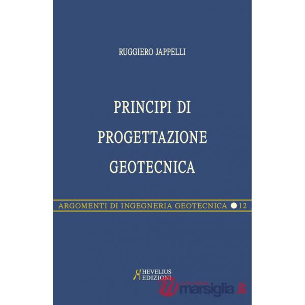 Principi di progettazione geotecnica