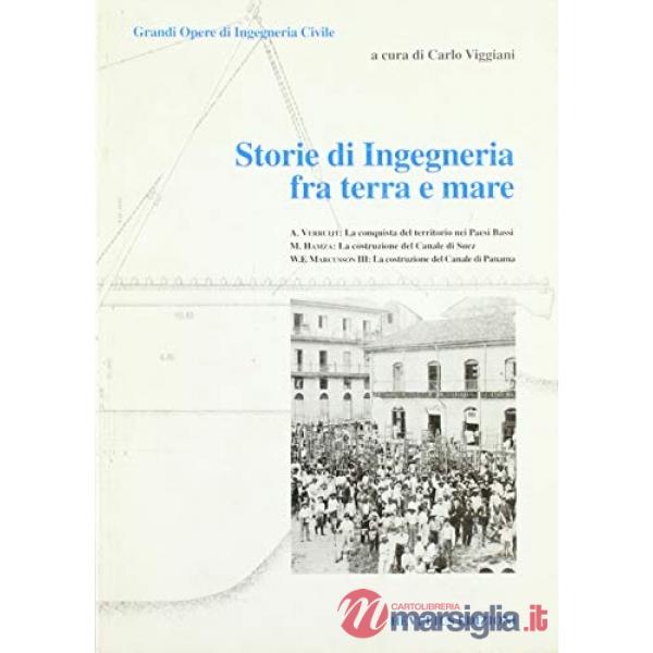 Storie di ingegneria tra terra e mare
