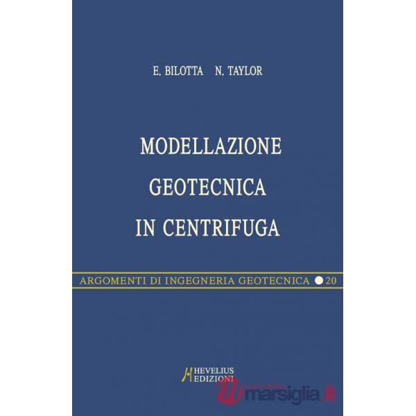 Modellazione geotecnica in centrifuga