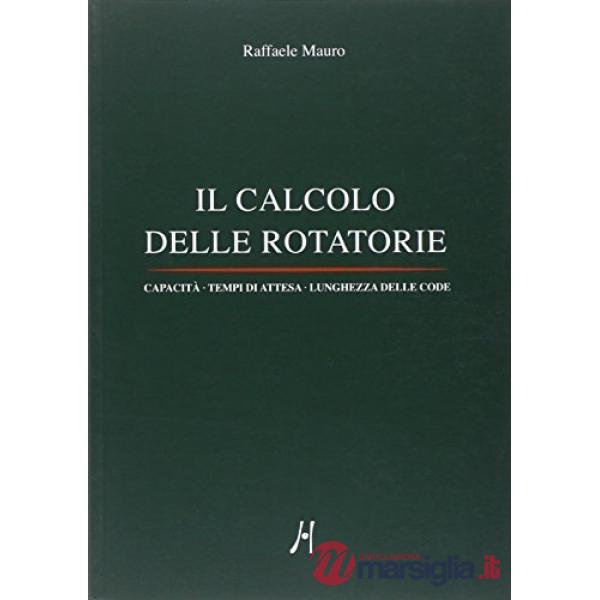 Calcolo delle rotatorie (Il)