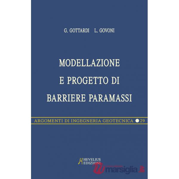 Modellazione e progetto di barriere paramassi