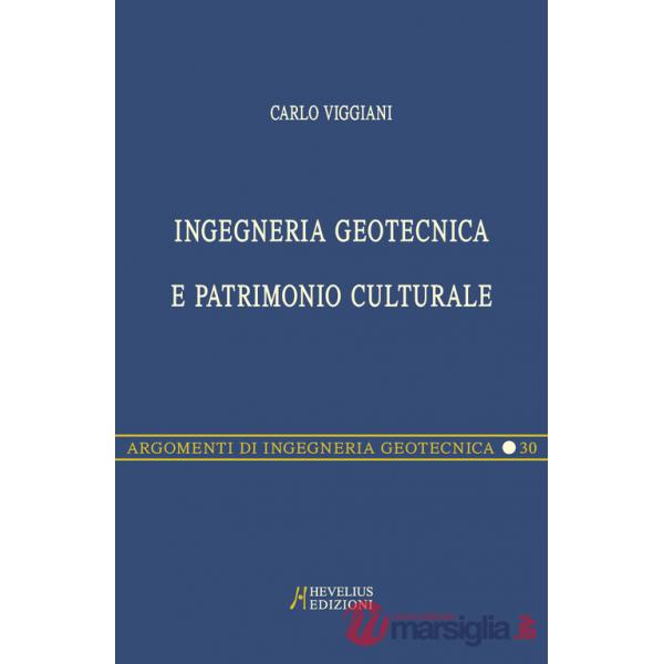 Ingegneria geotecnica e patrimonio culturale