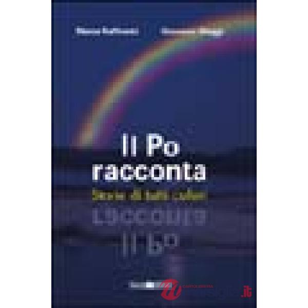 Po racconta. Storie di tutti i colori (Il)