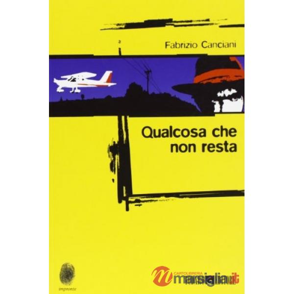 Qualcosa che non resta