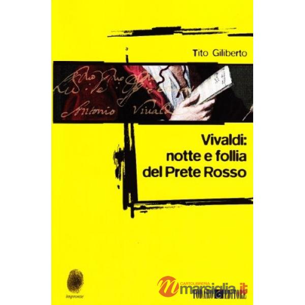 Vivaldi: notte e follia del prete rosso