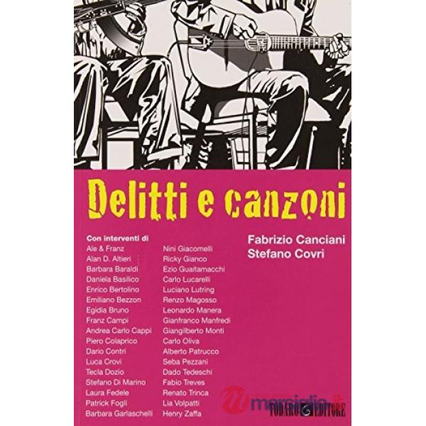 Delitti e canzoni. Una jam session letteraria