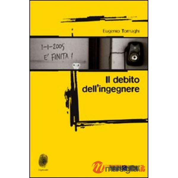 Debito dell'ingegnere (Il)