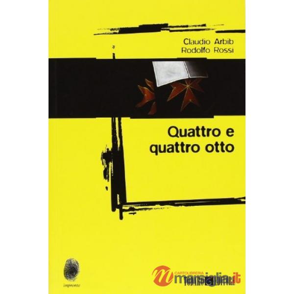 Quattro e quattro otto
