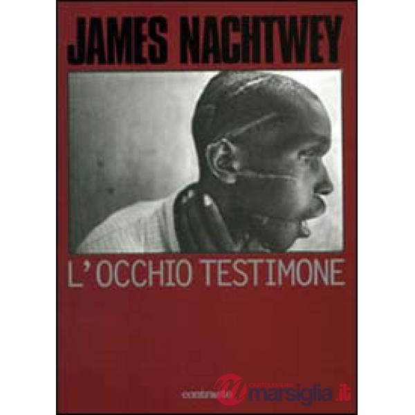 Occhio testimone. Ediz. illustrata (L')