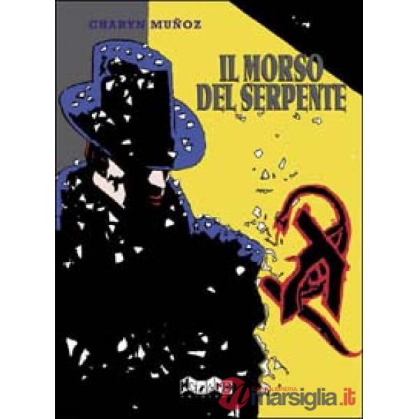 Morso del serpente (Il)