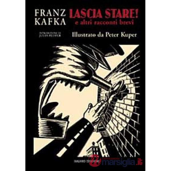 Lascia stare! E altri racconti