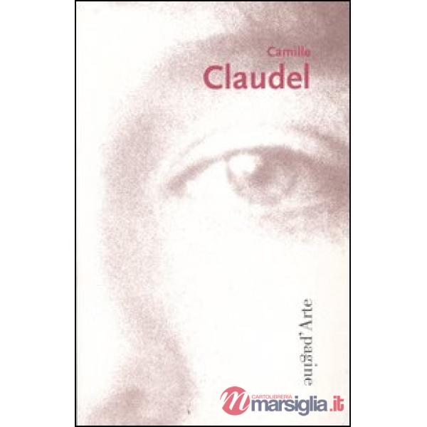 Camille Claudel 1864-1943
