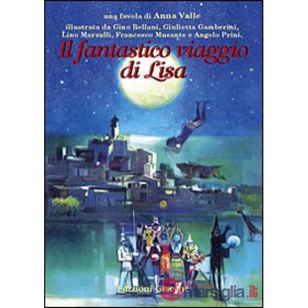 Fantastico viaggio di Lisa (Il)
