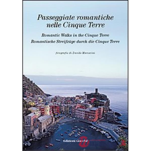 Passeggiate romantiche nelle Cinque Terre