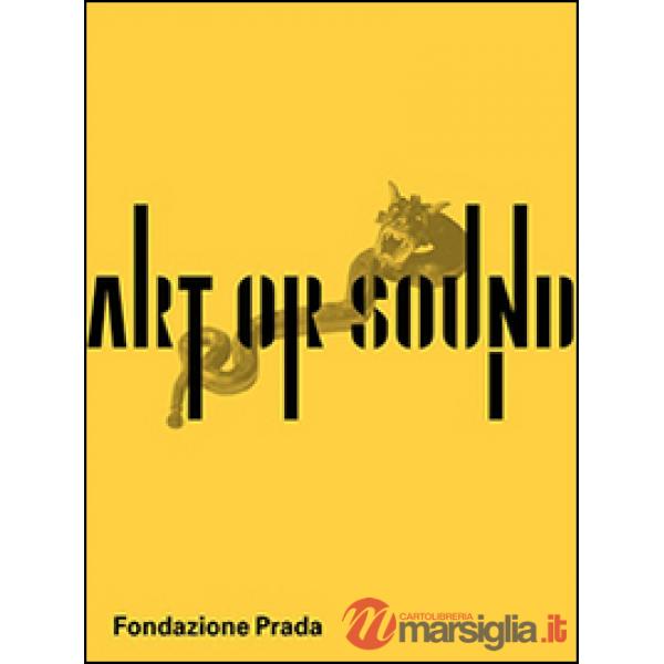 Art or sound. Ediz. inglese
