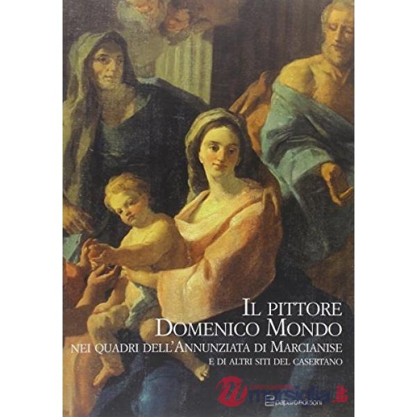 Pittore Domenico Mondo (Il)