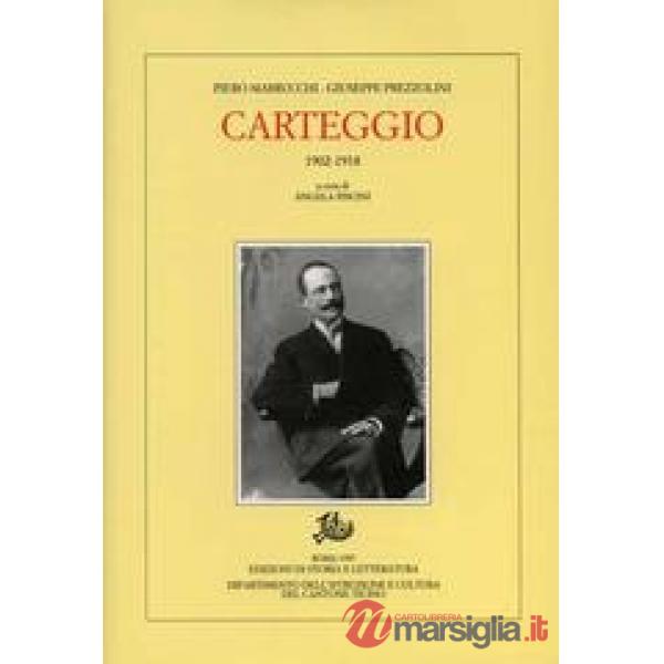 Carteggio (1902-1918)