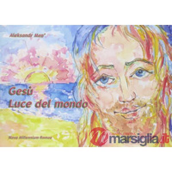 Gesù luce del mondo