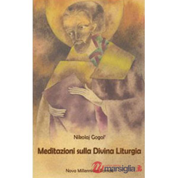 Meditazioni sulla divina liturgia