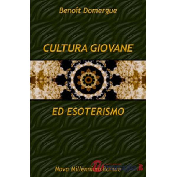 Cultura giovanile ed esoterismo