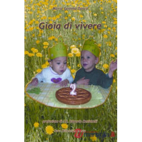 Gioia di vivere
