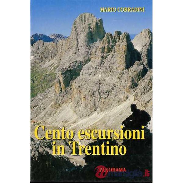 Cento escursioni in Trentino