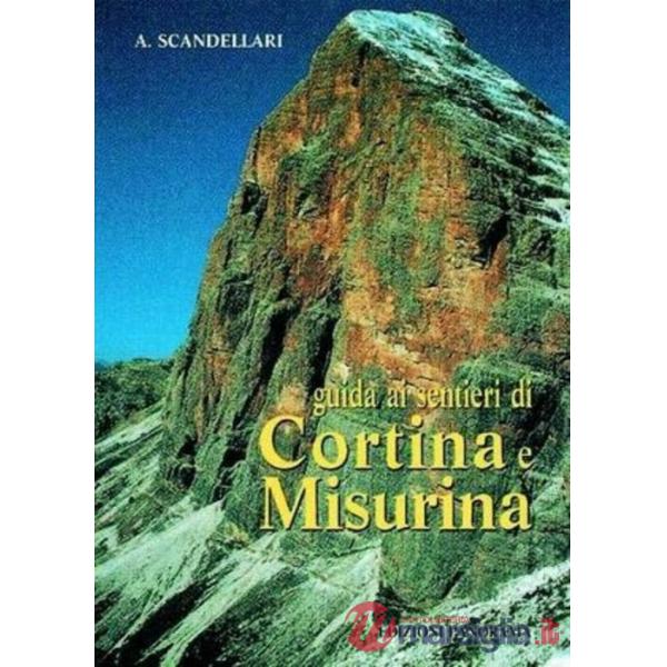 Guida ai sentieri di Cortina e Misurina