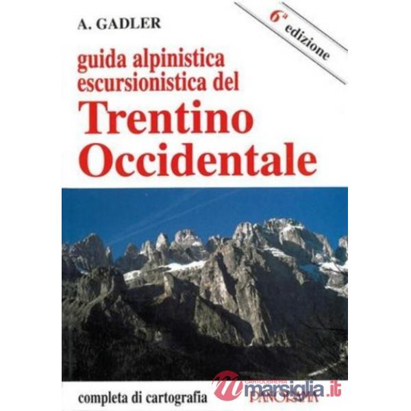 Guida alpinistica escursionistica del Trentino occidentale