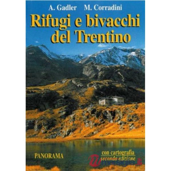 Rifugi e bivacchi del Trentino